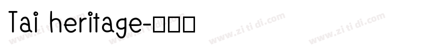 Tai heritage字体转换